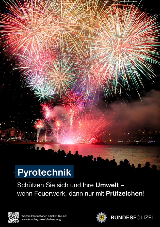 Plakat: Pyrotechnik - Schützen Sie sich und Ihre Umwelt – wenn Feuerwerk, dann nur mit Prüfzeichen!