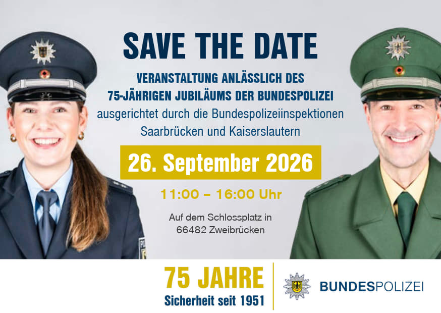 Tag der offenen Tür der Bundespolizeiinspektionen Saarbrücken und Kaiserslautern
